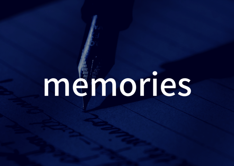 「memories」の歌詞から学ぶ